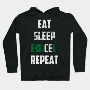 Eat Sleep Excel Repeat Hoodie